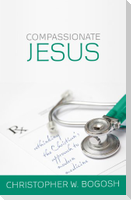 Compassionate Jesus