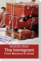 The Immigrant: From Morocco to Israel