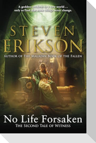 No Life Forsaken