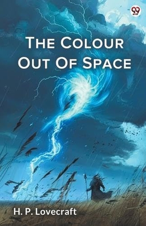 Lovecraft, H. P.. The Colour Out Of Space. Double 9 Books, 2025.