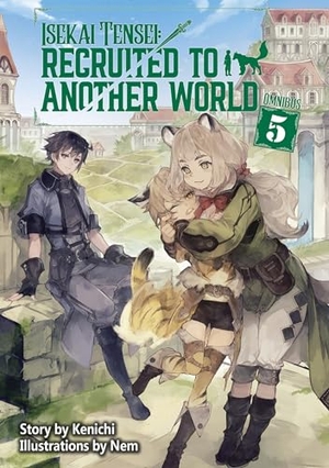 Kenichi. Isekai Tensei: Recruited to Another World: Omnibus 5 (Light Novel). Yen Press, 2026.