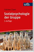 Sozialpsychologie der Gruppe
