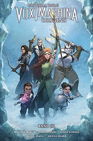 Houser, Jody. Critical Role: Vox Machina III. Cross Cult, 2022.