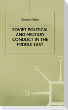 Soviet Political and Military Conduct
