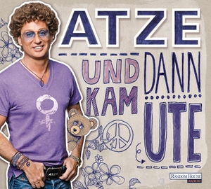 Schröder, Atze / Till Hoheneder. Und dann kam Ute. Random House Audio, 2013.