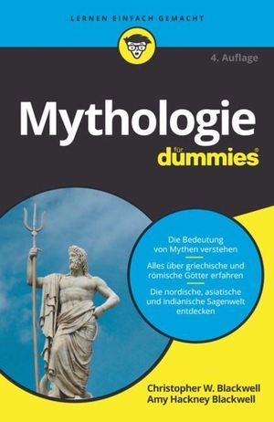 Blackwell, Christopher W. / Amy Hackney Blackwell. Mythologie für Dummies. Wiley-VCH GmbH, 2022.