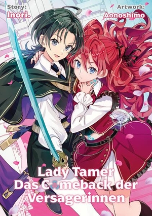Inori. Lady Tamer: Das Comeback der Versagerinnen. Dokico, 2026.