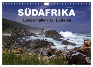 Boettcher, U.. SÜDAFRIKA - Landschaften der Extreme (Wandkalender 2024 DIN A4 quer), CALVENDO Monatskalender - Südafrika - Naturschönheit. Calvendo Verlag, 2023.