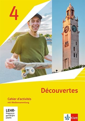 Découvertes 4. Cahier d'activités mit Mediensammlung 4. Lernjahr. Ausgabe 1. oder 2. Fremdsprache - Cahier d'activités mit Mediensammlung 4. Lernjahr. Klett Ernst /Schulbuch, 2023.