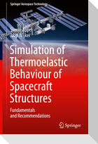 Simulation of Thermoelastic Behaviour of Spacecraft Structures