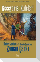 Zaman Carki 13. Cilt Geceyarisi Kuleleri Ciltli