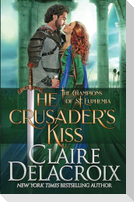 The Crusader's Kiss
