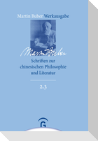 Schriften zur chinesischen Philosophie und Literatur