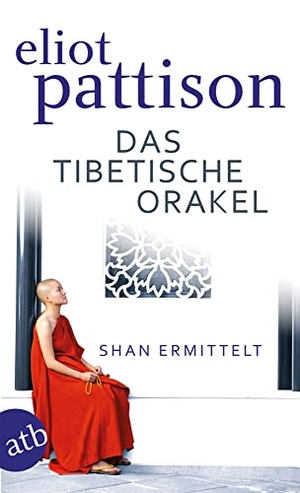 Pattison, Eliot. Das tibetische Orakel. Aufbau Taschenbuch Verlag, 2005.