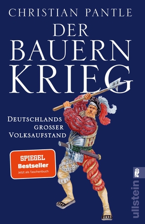 Pantle, Christian. Der Bauernkrieg - Deutschlands großer Volksaufstand. Ullstein Taschenbuchvlg., 2026.