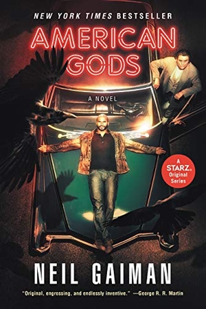 Gaiman, Neil. American Gods. HarperCollins, 2017.