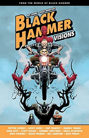 Oswalt, Patton / Johns, Geoff et al. Black Hammer: Visions Volume 1. Dark Horse Comics, 2021.