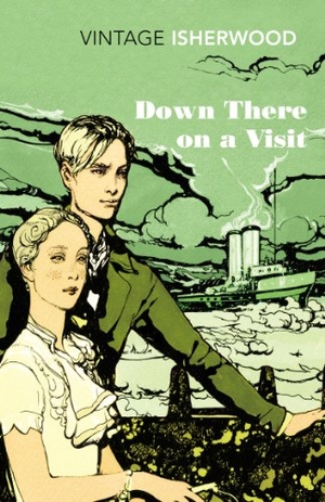 Isherwood, Christopher. Down There on a Visit. Century, 2012.