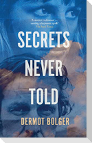 Secrets Never Told