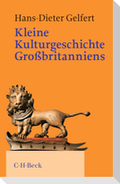 Kleine Kulturgeschichte Großbritanniens