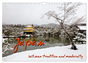 Japan - between tradition and modernity (Wall Calendar 2025 DIN A4 landscape), CALVENDO 12 Month Wall Calendar
