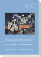 Digital Scholary Editions as Interfaces