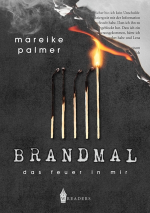 Palmer, Mareike. Brandmal - Das Feuer in mir. Wreaders Verlag, 2023.