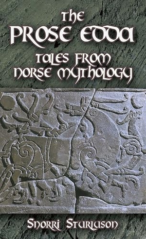 Sturluson, Snorri. The Prose Edda - Tales from Norse Mythology. Dover Publications Inc., 2006.