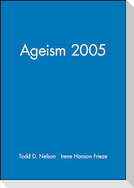 Ageism 2005 Vol. 61, No. 2