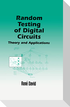 Random Testing of Digital Circuits