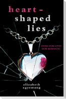 Heart-Shaped Lies