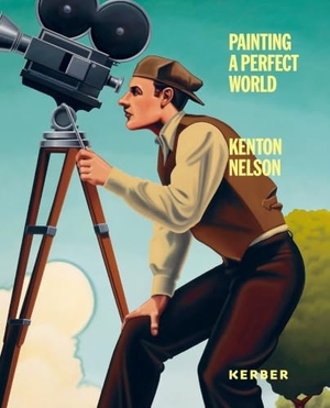 Galerie Nikolaus Ruzicska, Gallery Peter Mendenhall (Hrsg.). Kenton Nelson - Painting a Perfect World. Kerber Christof Verlag, 2026.