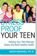 Stress-Proof Your Teen