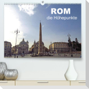 Rom - die Höhepunkte (Premium, hochwertiger DIN A2 Wandkalender 2022, Kunstdruck in Hochglanz)