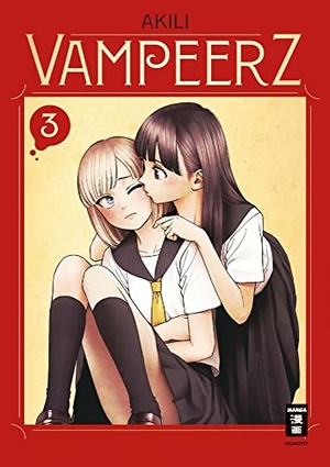 Akili. Vampeerz 03. Egmont Manga, 2021.
