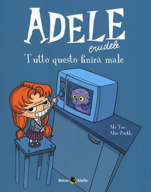 Tan. Tutto questo finirà male. Becco Giallo, 2017.