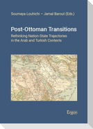 Post-Ottoman Transitions