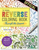 The Reverse Coloring Book(TM): Through the Seasons
