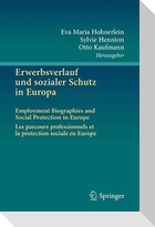 Erwerbsverlauf und sozialer Schutz in Europa