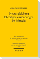 Die Ausgleichung lebzeitiger Zuwendungen im Erbrecht