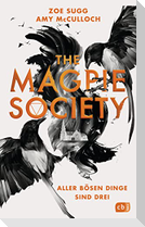 The Magpie Society - Aller bösen Dinge sind drei