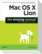 Mac OS X Lion: The Missing Manual