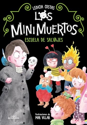 Costas, Ledicia. Escuela de Salvajes / School of Wild Spirits.. Prh Grupo Editorial, 2021.