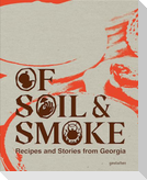 Of Soil & Smoke