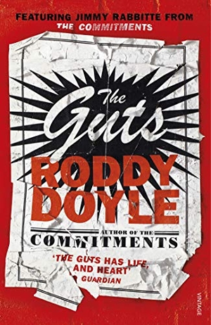 Doyle, Roddy. The Guts. Penguin, 2014.