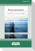 SoulShaping