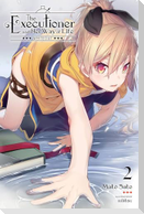 The Executioner and Her Way of Life, Vol. 2