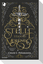 Le stelle stanno morendo