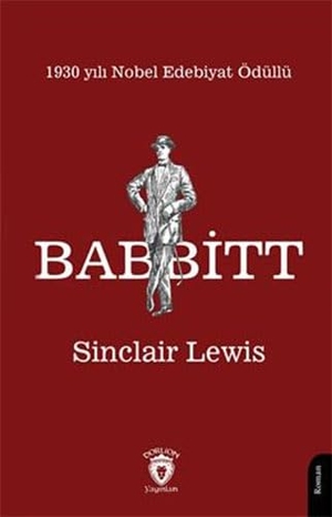 Lewis, Sinclair. Babbitt. Dorlion Yayinevi, 2024.