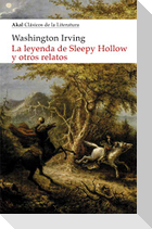 La leyenda de Sleepy Hollow y otros relatos